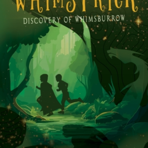 THE WHIMSTRICK DISCOVERY OF WHIMSBURROW