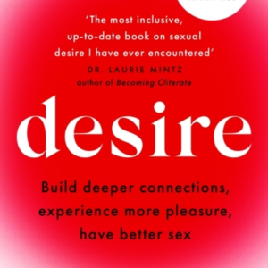 DESIREA GUIDE TO LIBIDO IN ANY RELATIONSHIP AT ANY AGE