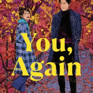 YOU AGAINTHE ULTIMATE FRIENDS-TO-LOVERS ROMCOM INSPIRED BY