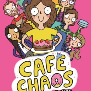 CAFE CHAOS MY FAMILY IS NOT A PIECE OF CAKE