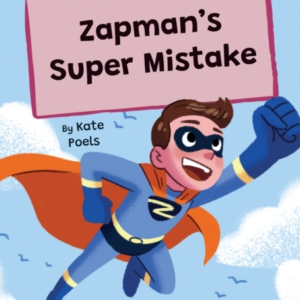 Zapman'S Super Mistake(Purple Early Reader)