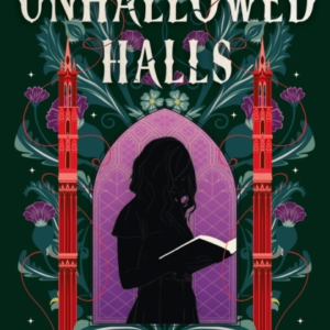 Unhallowed Halls