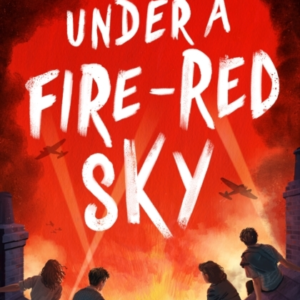Under A Fire-Red Sky