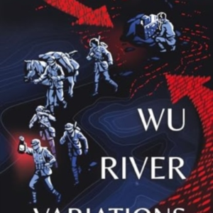 Wu River Variations