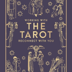 Working With The Tarotreconnect With You
