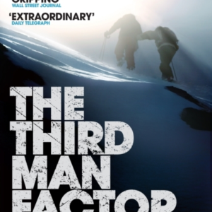 The Third Man Factorsurviving The Impossible