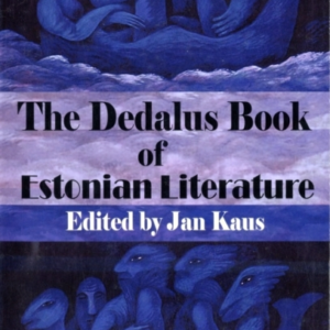 Dedalus Book Of Estonian Literature