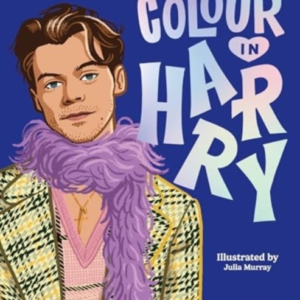 Colour In Harrya Unofficial Harry Styles Colouring And Stick
