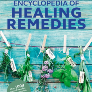 Healing Remedies, Updated Edition Over 1,000 Natural Remedie