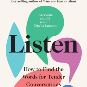 Listen How To Find The Words For Tender Conversations