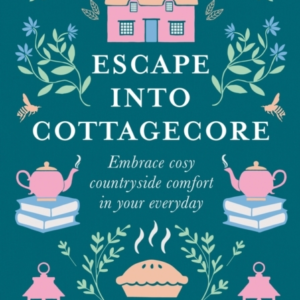 Escape Into Cottagecore Embrace Cosy Countryside Comfort In