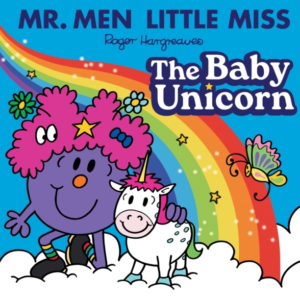 Mr. Men Little Miss: The Baby Unicorn