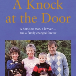A Knock At The Door A Homeless Man, A Lawyer . . . And A Fam