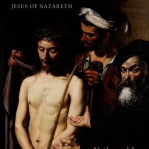 Killing The Messiah The Trial And Crucifixion Of Jesus Of Na