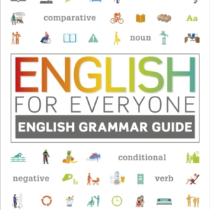 English For Everyone English Grammar Guide A Comprehensive V