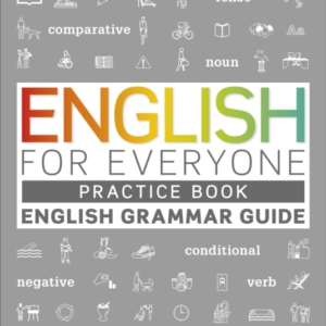 English For Everyone English Grammar Guide Practice Book Eng