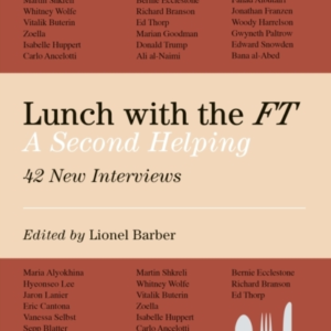 Lunch With The Ft A Second Helping