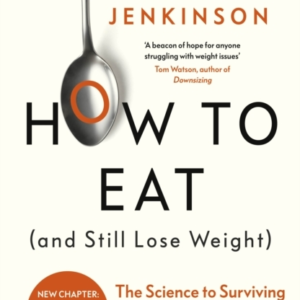 How To Eat And Still Lose Weight The Science To Surviving Ou