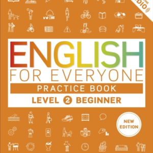 English For Everyone Practice Book Level 2 Beginner A Comple