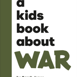 A Kids Book About War