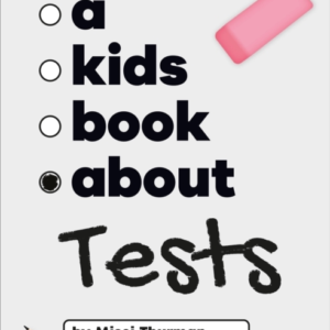 A Kids Book About Tests