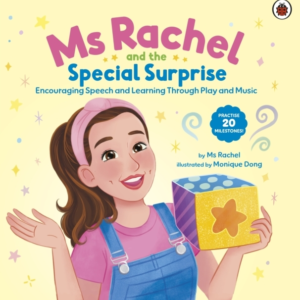 Ms Rachel: Ms Rachel And The Special Surprise Encouraging Sp