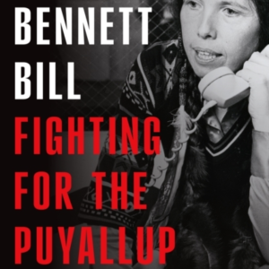 Fighting For The Puyallup Tribe A Memoir