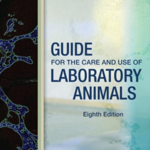 Guide For The Care And Use Of Laboratory Animals