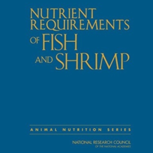 Nutrient Requirements Of Fish And Shrimp