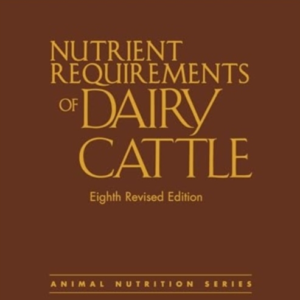 Nutrient Requirements Of Dairy Cattle Eighth Revised Edition