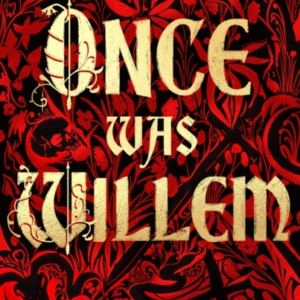 Once Was Willem