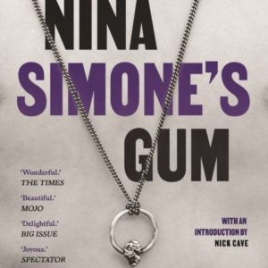 Nina Simone'S Gum A Memoi