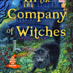 In The Company Of Witches