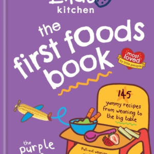Ella'S Kitchen: The First Foods Book Brand New, Fully Revise