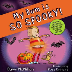 My Bum Is So Spooky