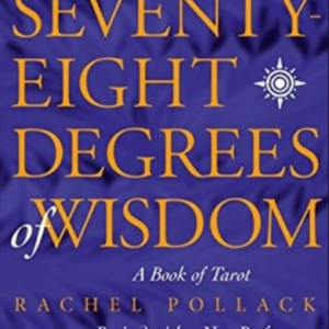 Seventy Eight Degrees Of