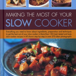 Making The Most Of Your Slow Cooker