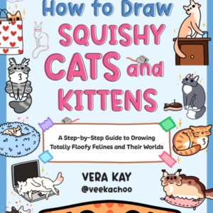 How To Draw Squishy Cats And Kittens A Step-By-Step Guide To