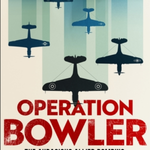 Operation Bowler The Audacious Allied Bombing Of Venice