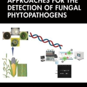 Molecular Approaches For The Detection Of Fungal Phytopathog