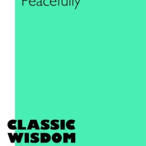 Living Peacefully