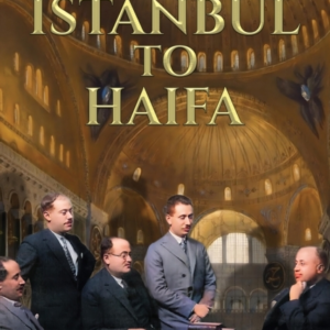 From Istanbul To Haifa