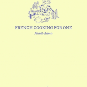 French Cooking For One