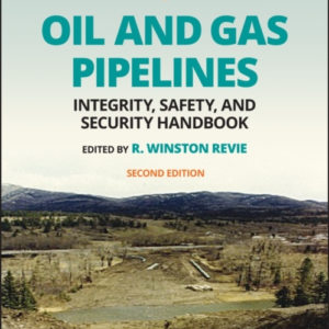 Oil And Gas Pipelines, Multi-Volume Integrity, Safety, And S