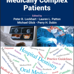 Oral Medicine And Medically Complex Patients