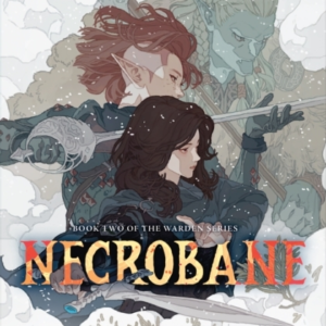 Necrobane Book Two Of The Warden Series