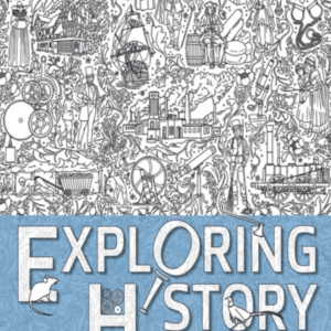 Exploring History Student Book 2 Cavaliers, Colonies And Coa