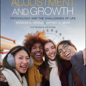 Adjustment And Growth Psychology And The Challenges Of Life