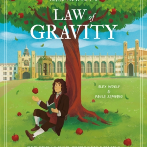 Isaac Newton'S Law Of Gravity Big Ideas For Curious Minds