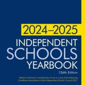 Independent Schools Yearbook 2024-2025